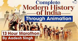 Complete Modern Indian History in 13 hours through Animation by Aadesh Singh | GS History | UPSC IAS