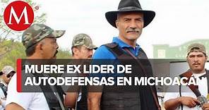 ¿Quién fue José Manuel Mireles Valverde, ex líder de las autodefensas?
