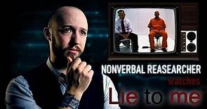 Nonverbal Researcher Reacts to LIE TO ME | Crime Drama Review