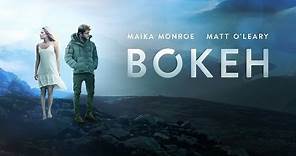 Bokeh - Official Trailer