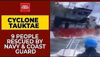 Cyclone Tauktae: 9 Crew Members Of 'Coromandel Surrender' Rescued By Coast Guard & Indian Navy
