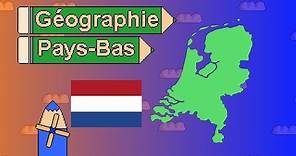 La Géographie des Pays-Bas