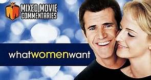 What Women Want FULL MOVIE Commentary