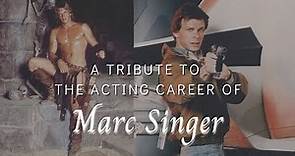 A Tribute to the Acting Career of Marc Singer