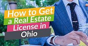 Ohio How To Get Your Real Estate License | Step by Step Ohio Realtor in 66 Days or Less