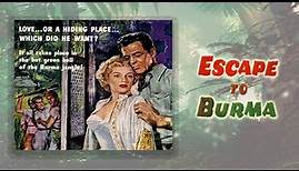 Escape to Burma (1955) Adventure | Barbara Stanwyck, Robert Ryan | Full Technicolor Movie