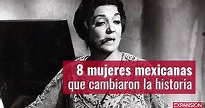 Estas son ocho mujeres mexicanas que cambiaron la historia