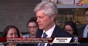 Congressman Jeff Fortenberry convicted on all three felony counts in federal trial