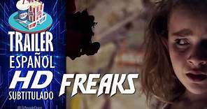 FREAKS 🎥 Tráiler En ESPAÑOL (Subtitulado) LATAM 🎬 Película, Ciencia Ficción, Drama, Suspenso