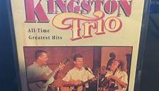 The Kingston Trio - 36 All-Time Greatest Hits!