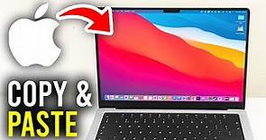 How To Copy and Paste On Mac Using Key Shortcuts - Full Guide