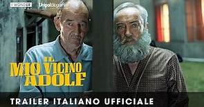 IL MIO VICINO ADOLF | Trailer Italiano Ufficiale HD