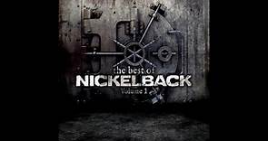 NICKELBACK - The Best Of Nickelback: Volume 1 (Full Album) 2013