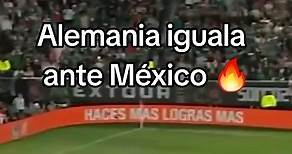 Niclas Fullkrug llegó con el remate preciso y así empató 2-2 para Alemania ante México. 🔥 #MNTonFOXDeportes