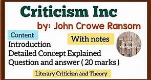 Criticism Inc. by John Crowe Ransom ( Literary Criticism and Theory) @HappyLiterature #english