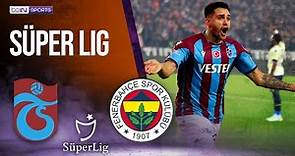 Trabzonspor vs Fenerbahce | SÜPER LIG HIGHLIGHTS | 12/24/2022 | beIN SPORTS USA