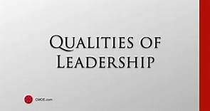 Great Leadership Quotes - Qualities of Leadership 2016