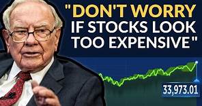 Warren Buffett: Market Valuations Don't Matter