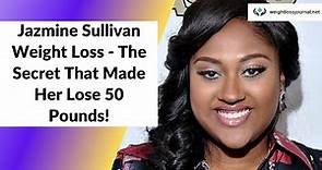 Jazmine Sullivan Weight Loss (2023) - The Secret That Made Her Lose 50 Pounds!