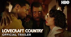 Lovecraft Country | Official Trailer
