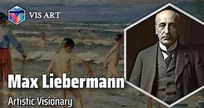 Max Liebermann: Master of Impressionism｜Artist Biography
