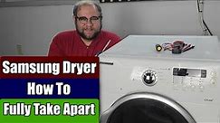 How to Disassemble a Samsung Dryer - How to Take Apart a Samsung Dryer