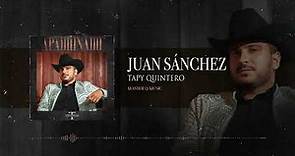 Juan Sánchez – Tapy Quintero (Audio Oficial)