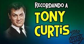 Recordando a Tony Curtis (Vídeo Edición Especial)