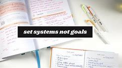 HOW TO SET SYSTEMS INSTEAD OF GOALS | a system that will change your life