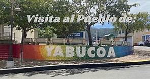 Visita al Pueblo de Yabucoa Puerto Rico