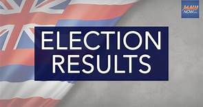 LIVE: 2022 Hawaii Election Results | Maui Now