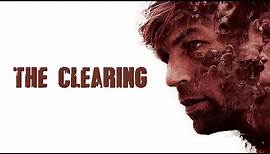 The Clearing - Official Trailer