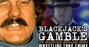 BLACKJACK'S GAMBLE: Blackjack Mulligan | Wrestling True Crime Documentary