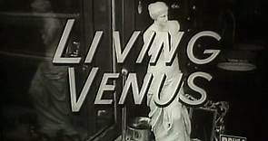 Living Venus (1961) | Full Movie | w/ William Kerwin, Harvey Korman, Danica D'Hondt, Jeanette Leahy