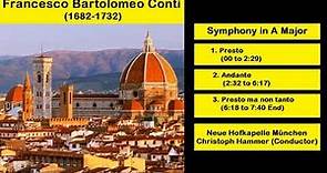Francesco Bartolomeo Conti (1682-1732) - Symphony in A Major