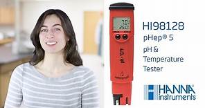 Hanna Lab - How to Set Up and Calibrate the Hanna Instruments HI98128 pHep® 5