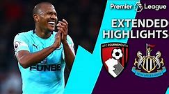 Bournemouth v. Newcastle | PREMIER LEAGUE EXTENDED HIGHLIGHTS | 3/16/19 | NBC Sports