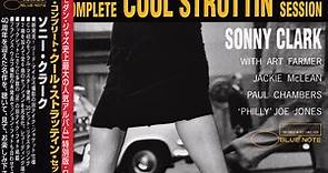 Sonny Clark - The Complete Cool Struttin' Session