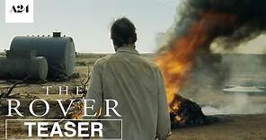 The Rover | Official Teaser Trailer HD | A24
