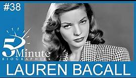 Lauren Bacall Biography