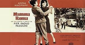 Mamma Roma (1962) Full HD (ed. restaurata)