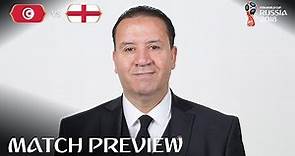Nabil Maaloul (Tunisia) - Match 14 Preview - 2018 FIFA World Cup™