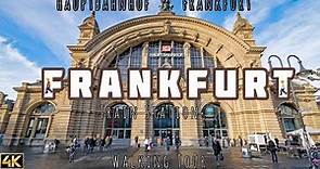 Frankfurt Am Main Central Train Station - Hauptbahnof Frankfurt Walking Tour Germany🇩🇪 - 4K