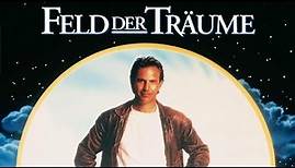 Trailer - FELD DER TRÄUME (1989, Kevin Costner, Amy Madigan, James Earl Jones)