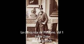 Emile Zola La conquista de Plassans Vol 1 Audiolibro en español latino