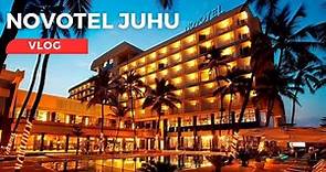 Novotel Mumbai Juhu Beach | Best 5 Star Hotel in Mumbai | Beach View Hotel in Mumbai