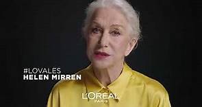 Lecciones de valor con Helen Mirren | L'Oréal Paris
