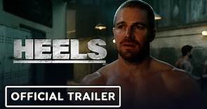 Heels Season 2 - Official Trailer (2023) Stephen Amell, Alexander Ludwig