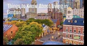 Things to Know About Living in Boston