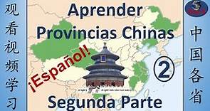 Aprender provincias chinas - Segunda parte